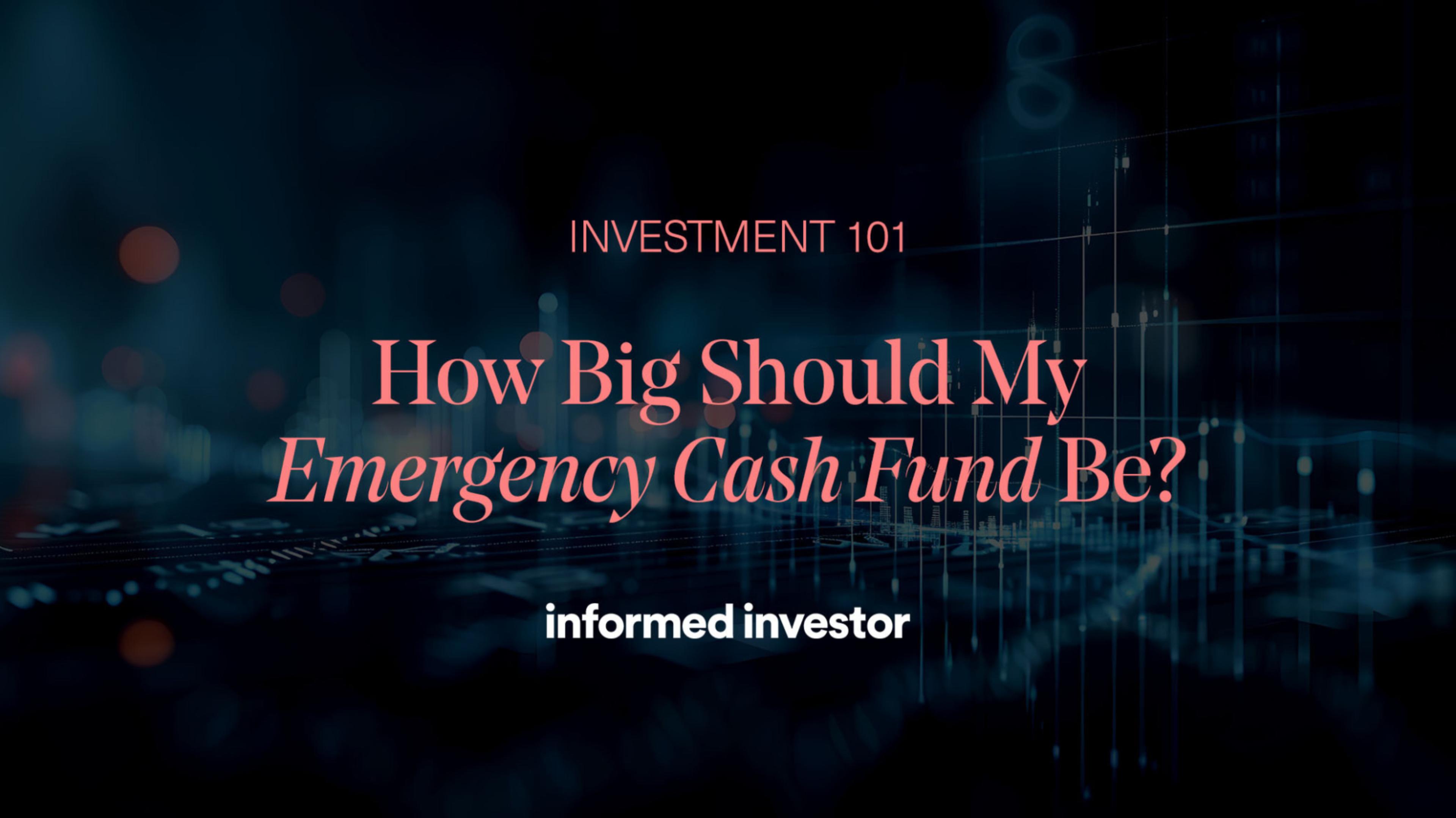 Emergency fund - how big should it be?