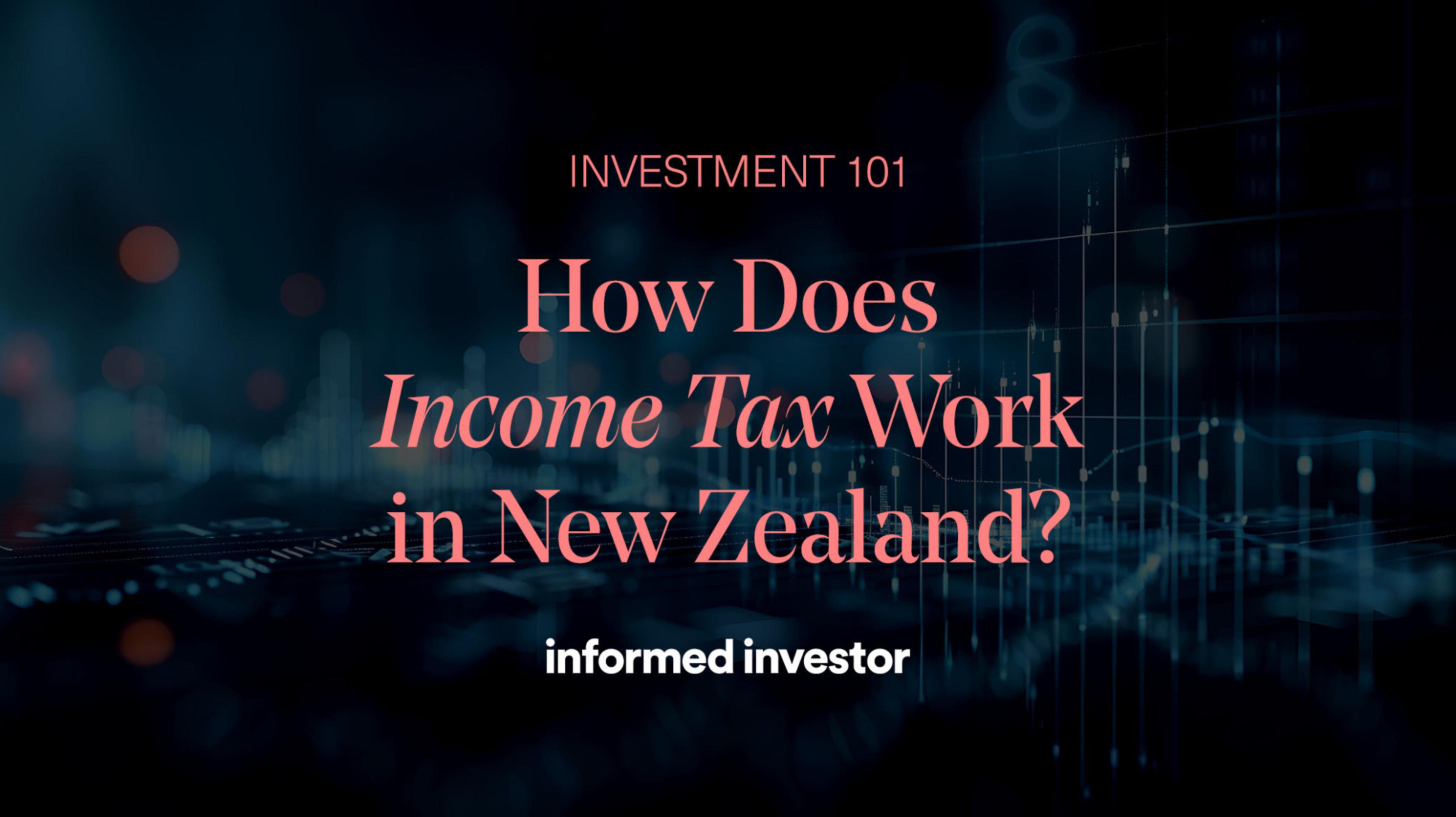 How does income tax work in New Zealand?