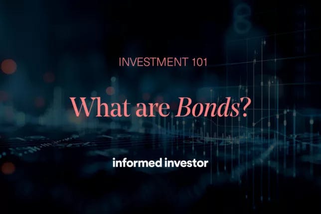 Informed Investor Invesment 101 Bonds